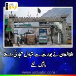 Afghanistan for alternative routes for trade